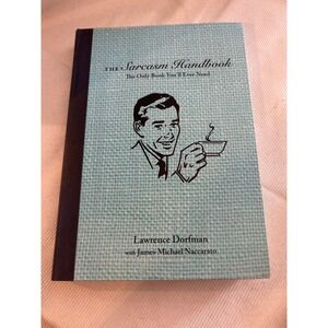 The Sarcasm Handbook Hardcover 2017 Book